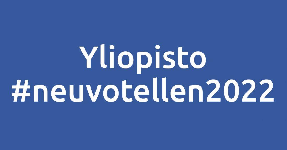 Yliopisto #neuvotellen.