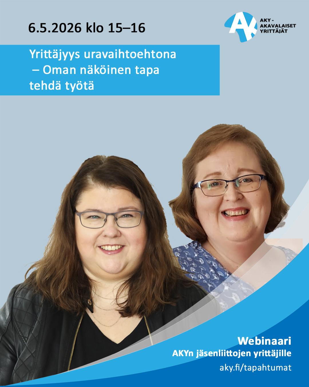 AKY webinaari: Yrittäjyys uravaihtoehtona - oman näköinen tapa tehdä ...